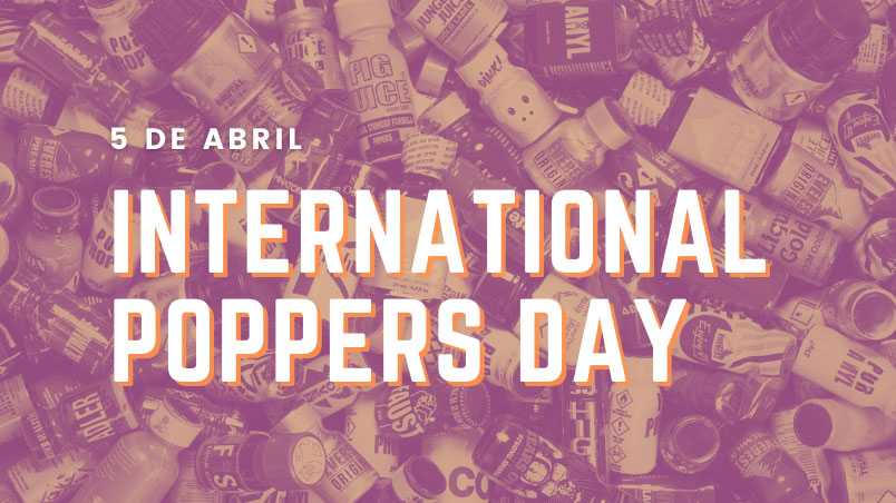 Lee más sobre el artículo International Poppers Day