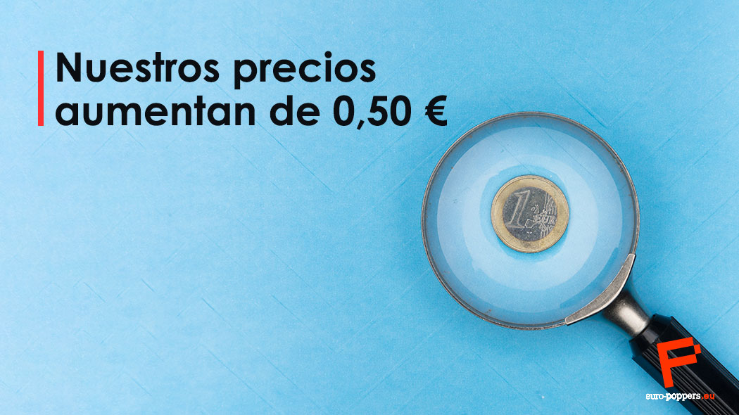 Lee más sobre el artículo Nuestros precios suben 0,50 €