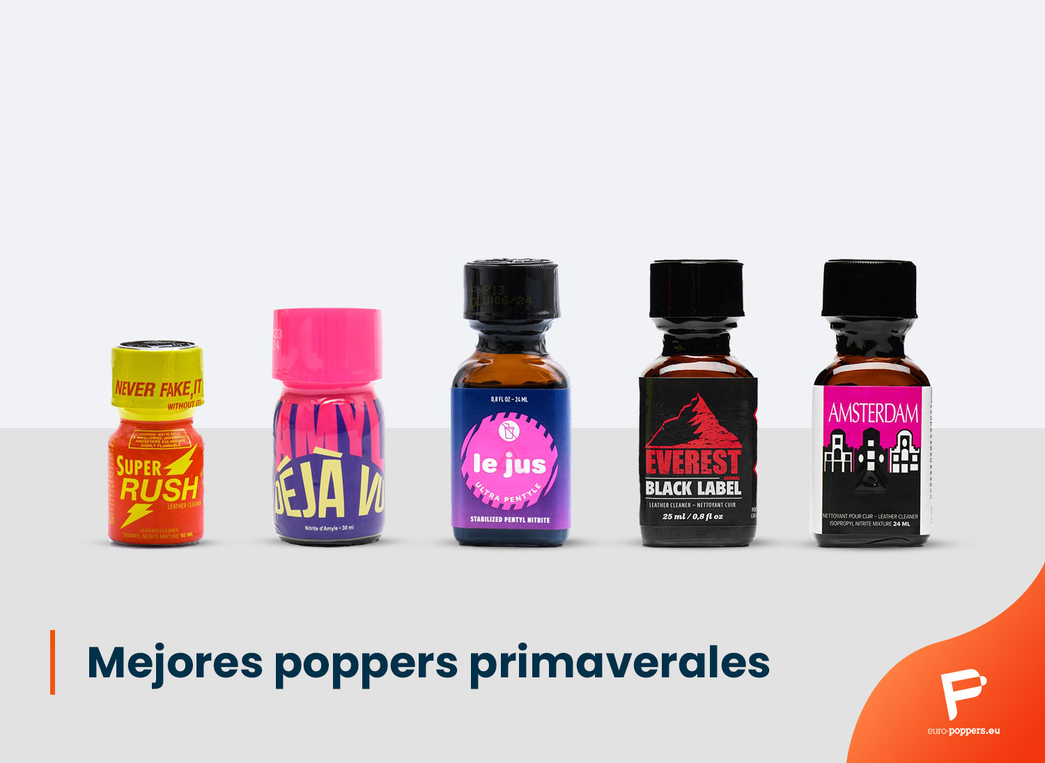 Lee más sobre el artículo Los 6 mejores poppers para esta primavera